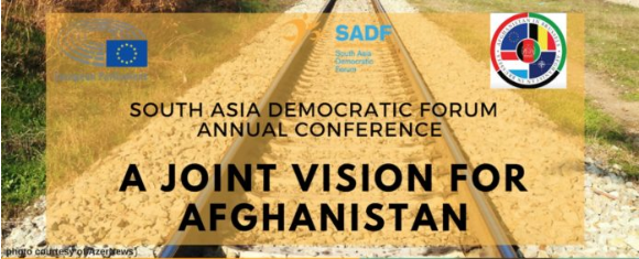, PRESS RELEASE: SADF Annual conference ‘A joint vision for Afghanistan’