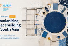 Decolonising Peacebuilding in South Asia: Feminist Perspectives from Sri Lanka – Podcast S3E7